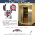 Prisma s.r.l. is an industrial reality, qualified in the study and the production of automatic doors for lift.